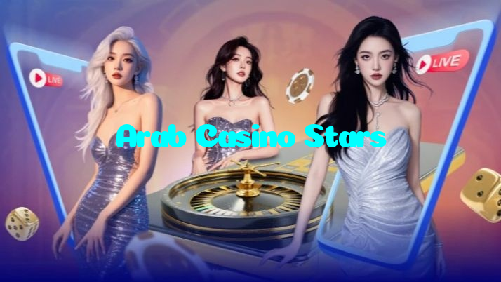 Arab Casino Stars
